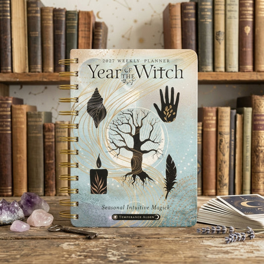 Year of the Witch 2027 Weekly Planner Calendar: Seasonal Intuitive Magick by Temperance Alden