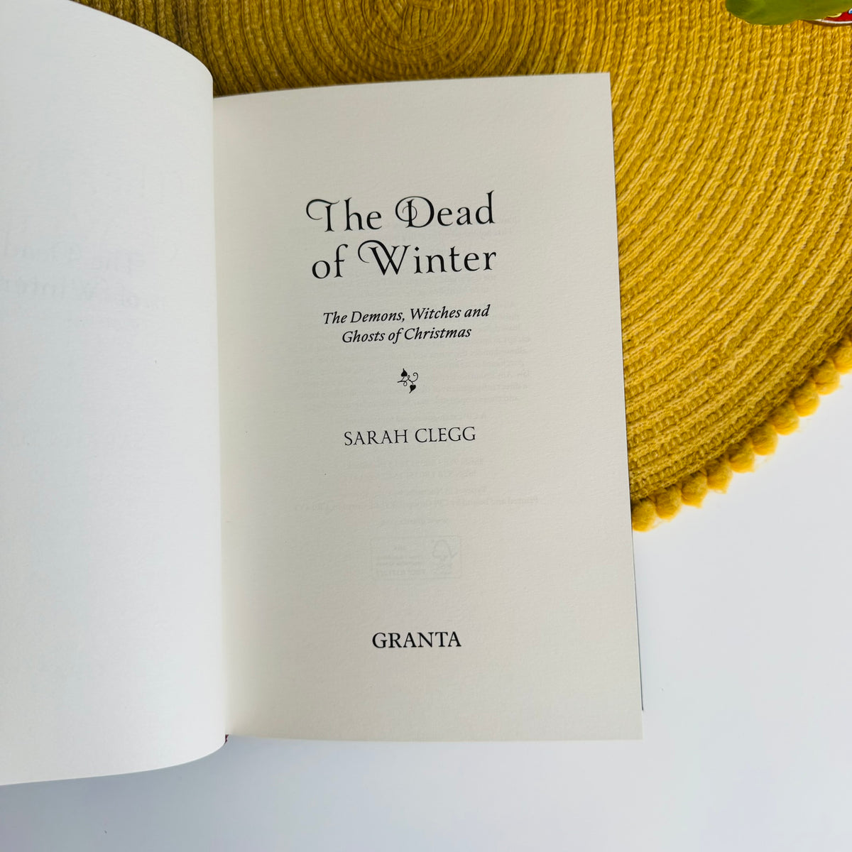 The Dead of Winter: The Demons, Witches and Ghosts of Christmas