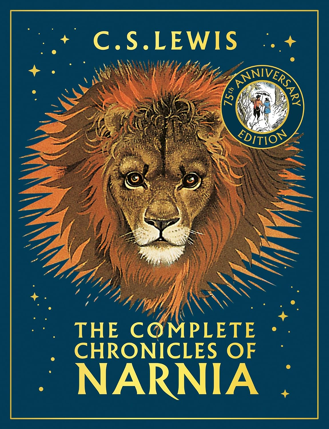 The Complete Chronicles of Narnia Book by C. S. Lewis, 75th Anniversary Edition