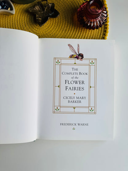 The Complete Book of the Flower Fairies by Cicely Mary Barker