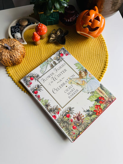 Flower Fairies of the Winter: A Celebration by Cicely Mary Barker